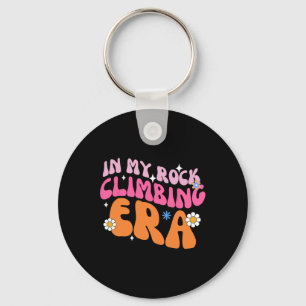 Rock Climber In My Rock Climbing Girl Era Mountain Keychain