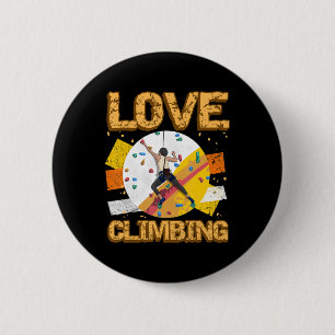 Rock Climber Love Climbing Rock Jock Belayer Ice M 2 Inch Round Button