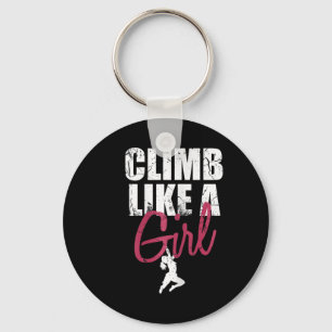 Rock Climbing Bouldering Climber - Climb Like A Gi Keychain