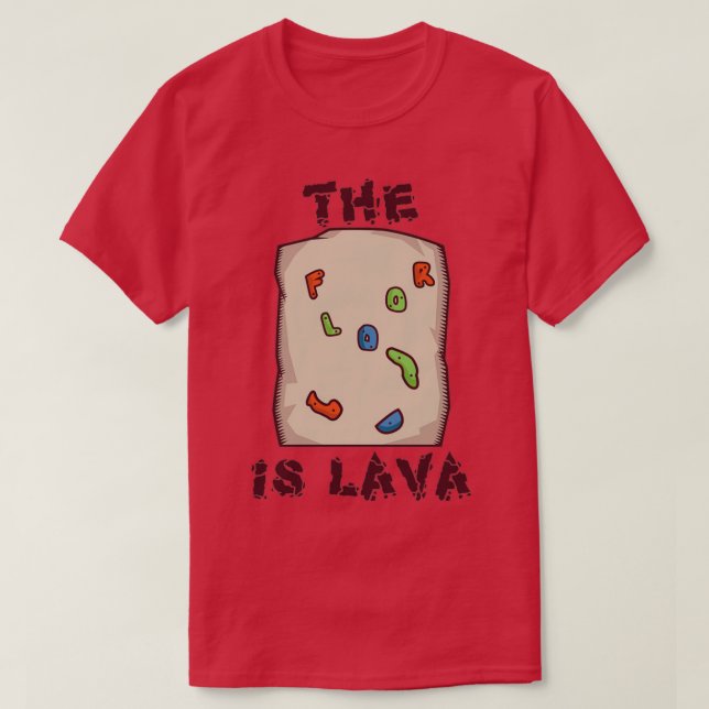 Rock Climbing Bouldering Funny Floor is lava Climb T-Shirt (Design Front)