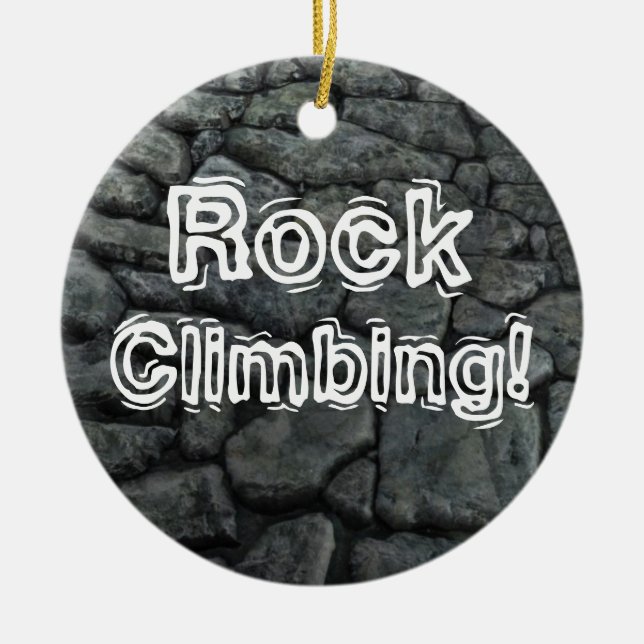Rock Climbing! Ceramic Ornament (Front)