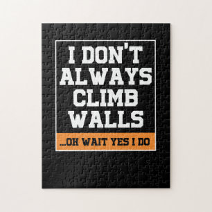 Rock Climbing Gift 'Don't Always Climb Walls' Jigsaw Puzzle