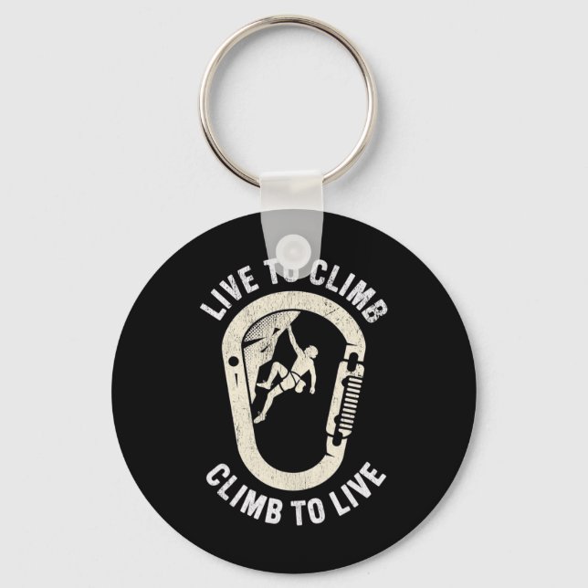 Rock Climbing Live To Climb  Keychain (Front)
