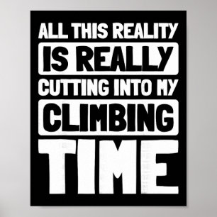 Rock Climbing Mountain Bouldering Mountaineer Clim Poster