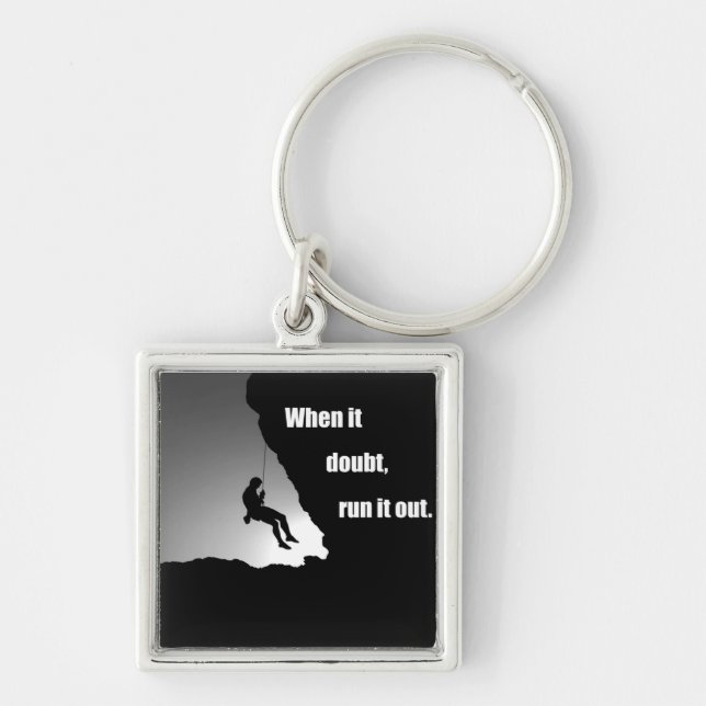 rock climbing quotes keychain (Front)