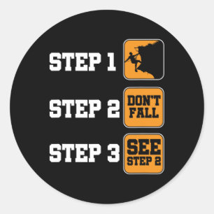 Rock Climbing Steps Mountain Hiking Camping Nature Classic Round Sticker