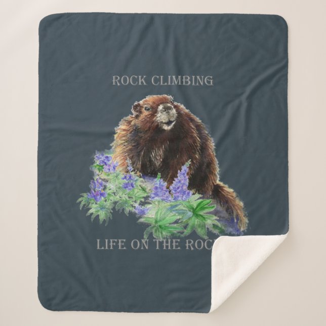 Rock Climbing Up Where Marmots Are Inspirational  Sherpa Blanket (Front)