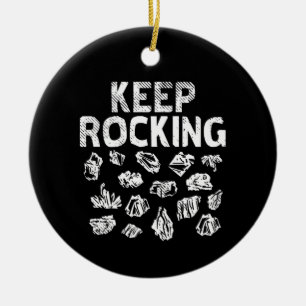 Rock Collector - Keep Rocking Ceramic Ornament