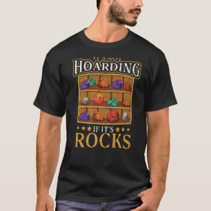 Rock Collector Rockhound Geology Geologist Premium T-Shirt