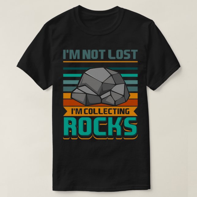 Rock Collectors Geology Rocks Fossils Minerals 2 T-Shirt (Design Front)