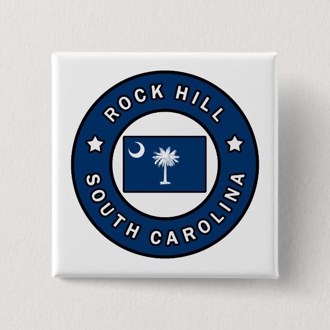 Rock Hill South Carolina 2 Inch Square Button (Front)