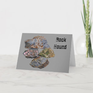 Rock Hound Mineral Collectors  Note Card