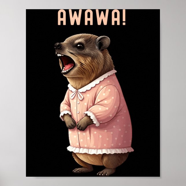Rock Hyrax Awawa Funny Upset Di Groundhog Night Go Poster (Front)