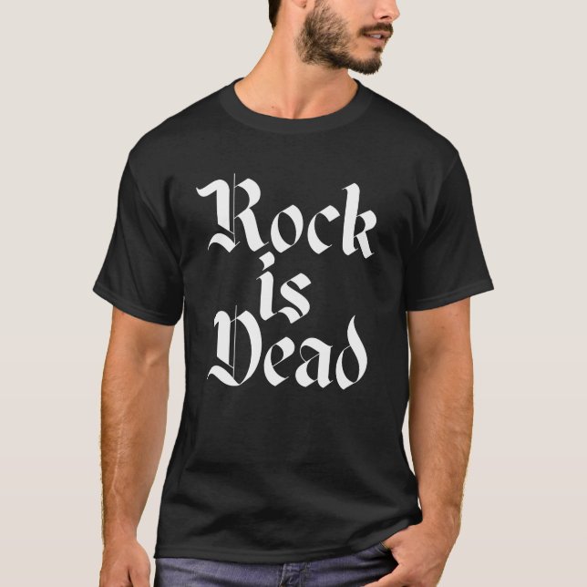 Rock is Dead logo design T-Shirt (Front)