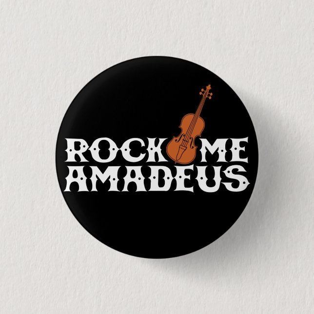 Rock Me Amadeus Classical Rock Music Flair Button (Front)