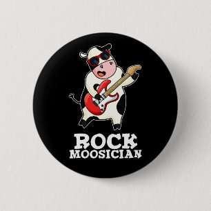 Rock Moosician Funny Cow Musician Pun Dark BG 2 Inch Round Button