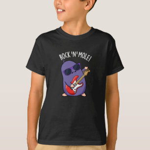 Rock N Mole Funny Animal Pun Dark BG T-Shirt