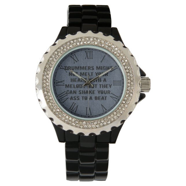 ROCK N ROLL DRUMMER QUOTE WATCH (Front)