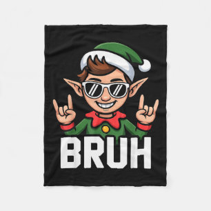 Rock N Roll Elf Bruh Funny Saying Meme Boys Men Ch Fleece Blanket