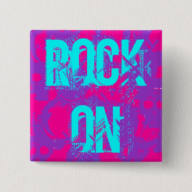 ROCK ON !!! 2 INCH SQUARE BUTTON (Front)
