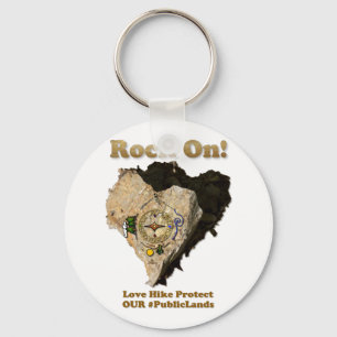 ROCK ON! Love Hike Protect Our Public Lands Keychain