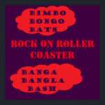 Rock on Roller coaster pop art red purple Poster<br><div class="desc">Rock and roller message logo
BIMBO BONGO BATS.
ROCK ON ROLLER COASTER
BANGA BANGLA BASH.
red purple poster</div>