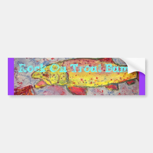 Rock On Trout Bums Bumper Sticker (Front)