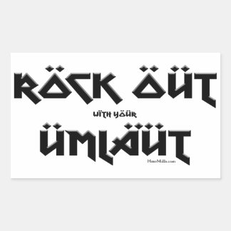 Rock Out with your Umlaut Sticker