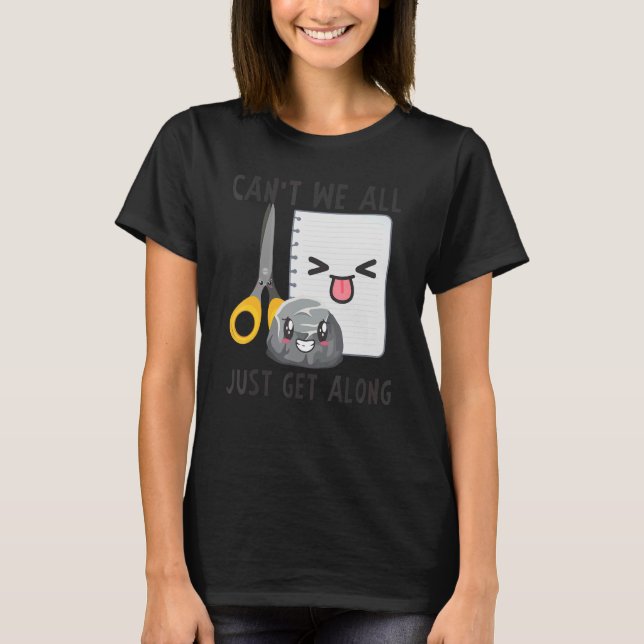 Rock Paper Scissors Can't We All Just Get Along 2 T-Shirt (Front)