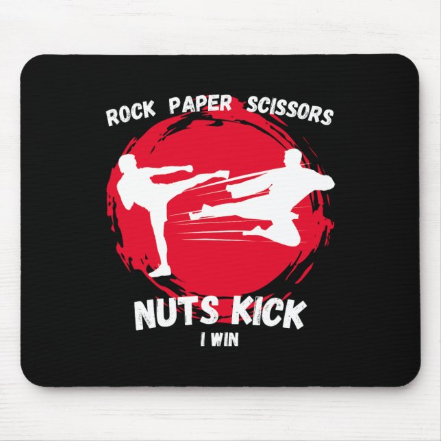 Rock Paper Scissors Nuts Kick Win Funny Taekwondo  Mouse Pad (Front)