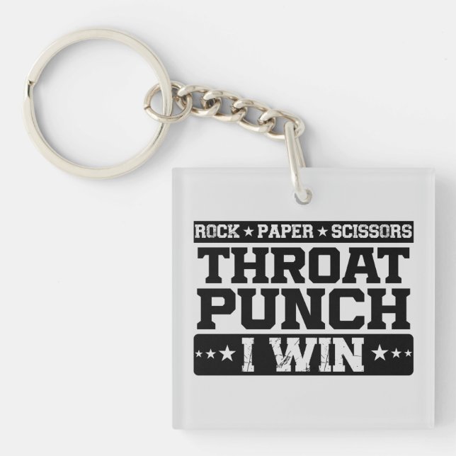 Rock Paper Scissors Throat Punch I Win, Funny  Keychain (Front)