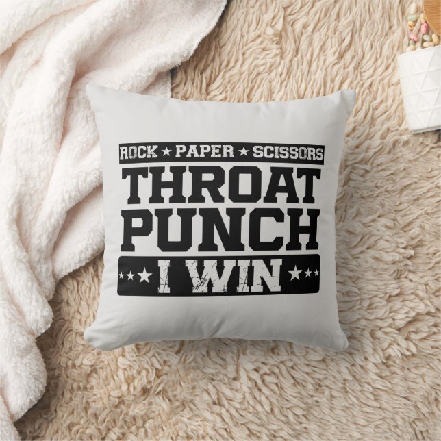 Rock Paper Scissors Throat Punch I Win, Funny  Throw Pillow (Blanket)