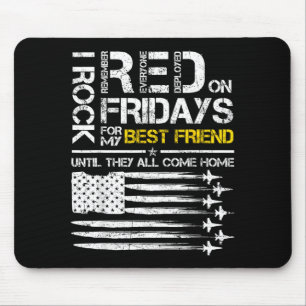 Rock Red On Friday for Friend Air Force Military Mouse Pad
