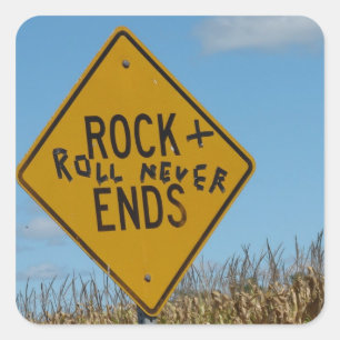 Rock + Roll Never Ends, Fun Street Sign Graffiti Square Sticker