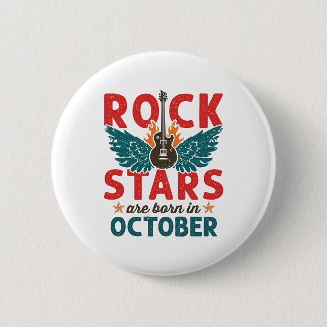 Rock Star Birthday October Rockstar Rock n Roll 2 Inch Round Button (Front)