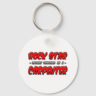 Rock Star...Carpenter Keychain