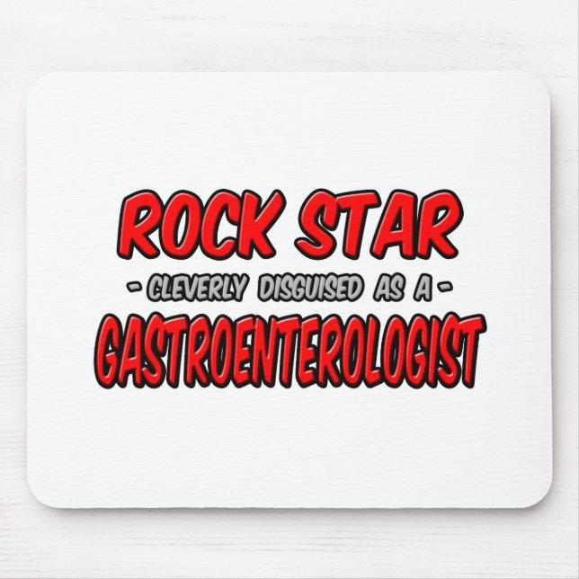 Rock Star...Gastroenterologist Mouse Pad (Front)