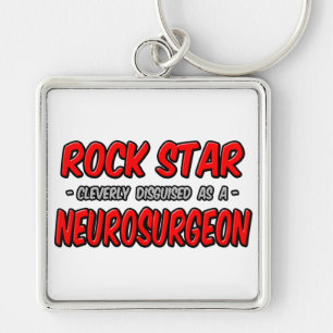 Rock Star ... Neurosurgeon Keychain
