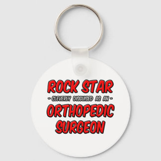 Rock Star ... Orthopedic Surgeon Keychain