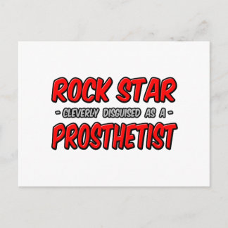 Rock Star .. Prosthetist Postcard