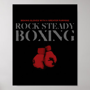 Rock Steady Boxing Gloves With A Greater Purpose P Poster