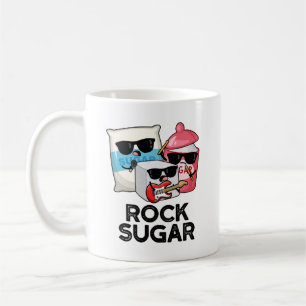 Rock Sugar Funny Food Pun Coffee Mug