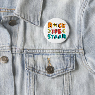 Rock The Staar Day Teachers Motivational  2 Inch Round Button