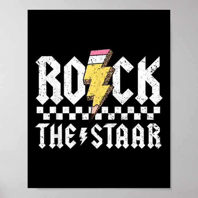 Rock The Staar Motivational Testing Day For Teache Poster (Front)