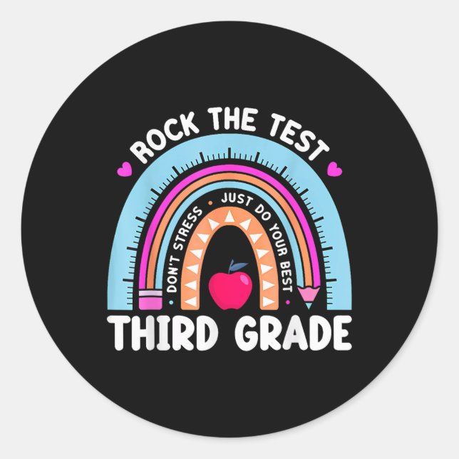 Rock The Test Day 3rd Grade Teacher Third Grade Te Classic Round Sticker (Front)