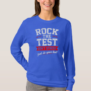 Rock The Test Dont Stress Just Do Your Best Test T-Shirt
