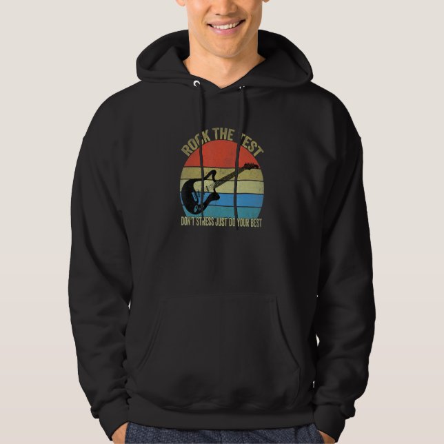 Rock The Test Dont Stress Test Day  Testing Day Te Hoodie (Front)