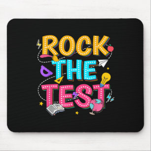 Rock The Test Motivational Testing Day For Teacher Mouse Pad