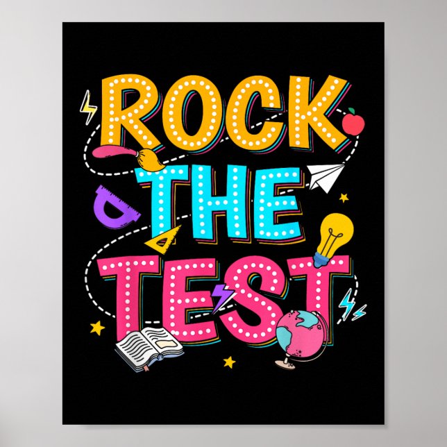 Rock The Test Motivational Testing Day For Teacher Poster (Front)