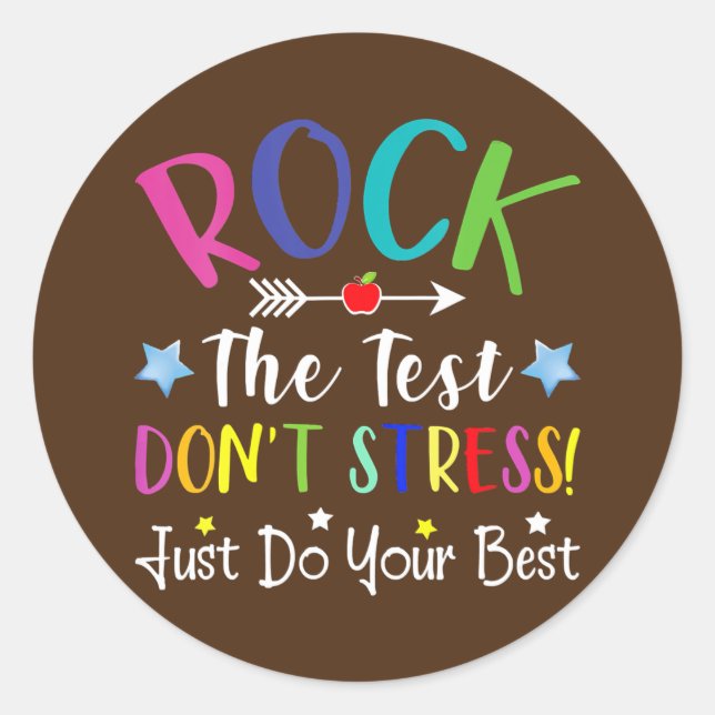 Rock The Test Pre K Preschool Students Test Day Classic Round Sticker (Front)